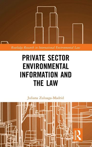 Produktbild: Private Sector Environmental Information and the Law