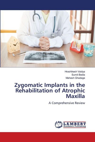 Produktbild: Zygomatic Implants in the Rehabilitation of Atrophic Maxilla