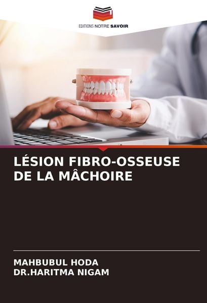 Produktbild: L&eacute;sion Fibro-Osseuse De La M&acirc;choire