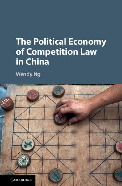 Produktbild: Political Economy of Competition Law in China