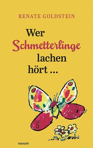 Produktbild: Wer Schmetterlinge lachen h&ouml;rt ...
