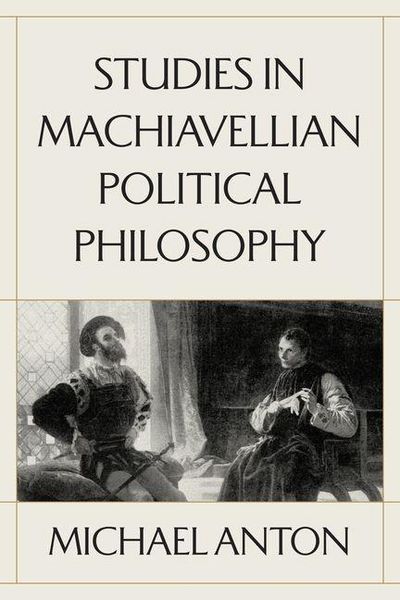 Produktbild: Studies in Machiavellian Political Philosophy