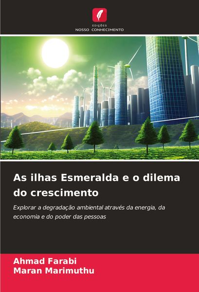 Produktbild: As ilhas Esmeralda e o dilema do crescimento