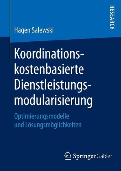 Produktbild: Koordinationskostenbasierte Dienstleistungsmodularisierung