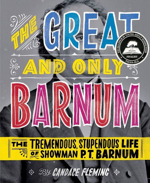 Produktbild: The Great and Only Barnum: The Tremendous, Stupendous Life of Showman P. T. Barnum