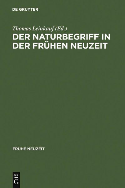 Produktbild: Der Naturbegriff in der Fr&uuml;hen Neuzeit