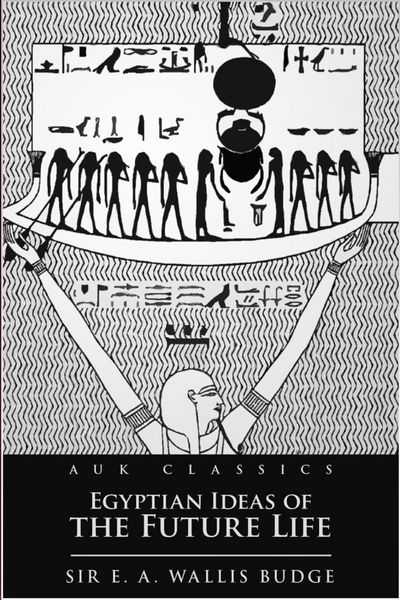 Produktbild: Egyptian Ideas of the Future Life