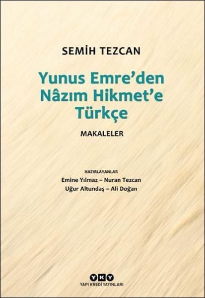 Produktbild: Yunus Emreden Nazim Hikmete T&uuml;rkce Makaleler