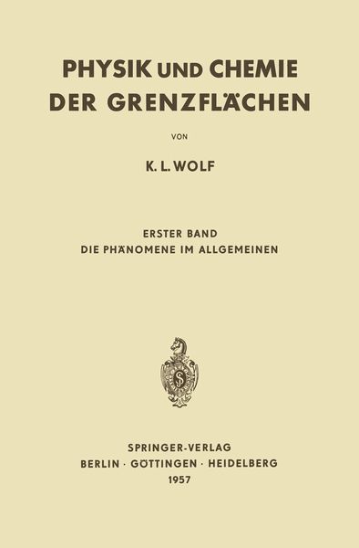 Physik und Chemie der Grenzflächen, Taschenbuch von K. L. Wolf, Springer Berlin, 9783642494215