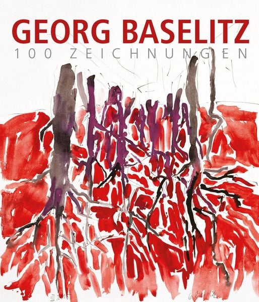 Produktbild: Georg Baselitz. 100 Zeichnungen
