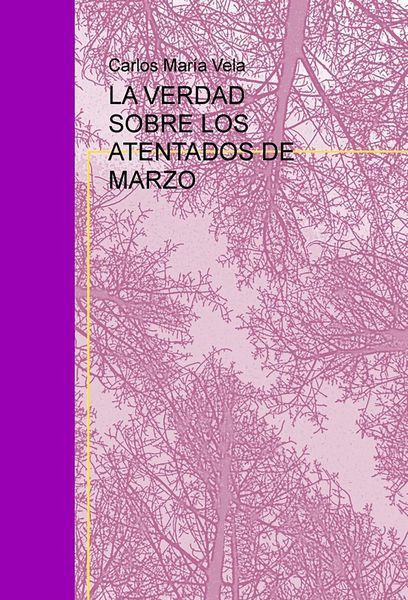 Produktbild: La verdad sobre los atentados de marzo