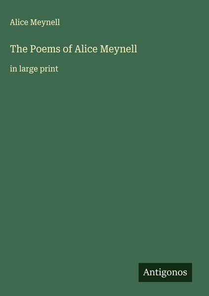 Produktbild: The Poems of Alice Meynell