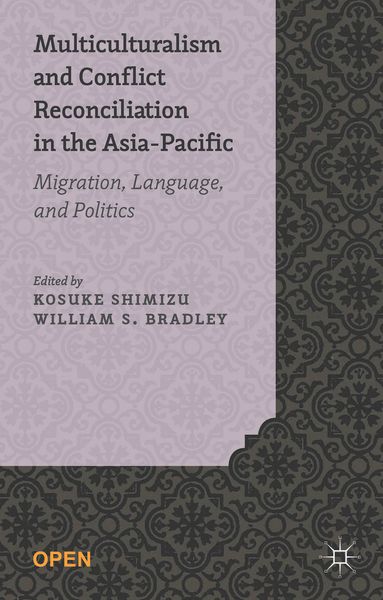 Produktbild: Multiculturalism and Conflict Reconciliation in the Asia-Pacific