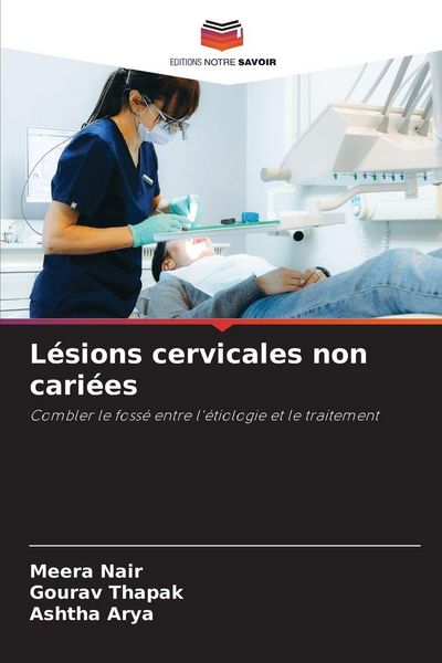 Produktbild: L&eacute;sions cervicales non cari&eacute;es