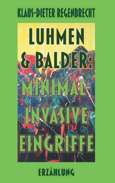 Produktbild: Luhmen & Balder: Minimal-invasive Eingriffe
