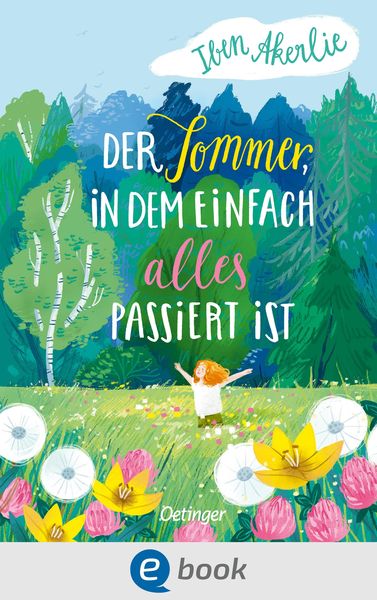 Produktbild: Der Sommer, in dem einfach alles passiert ist