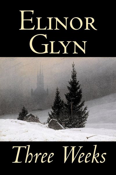Produktbild: Three Weeks by Elinor Glyn, Fiction, Classics, Literary, Short Stories