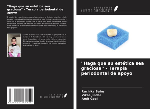 Produktbild: ''Haga que su est&eacute;tica sea graciosa'' - Terapia periodontal de apoyo
