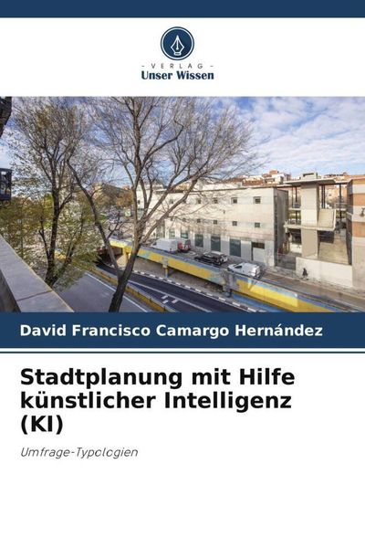 Produktbild: Stadtplanung mit Hilfe k&uuml;nstlicher Intelligenz (KI)