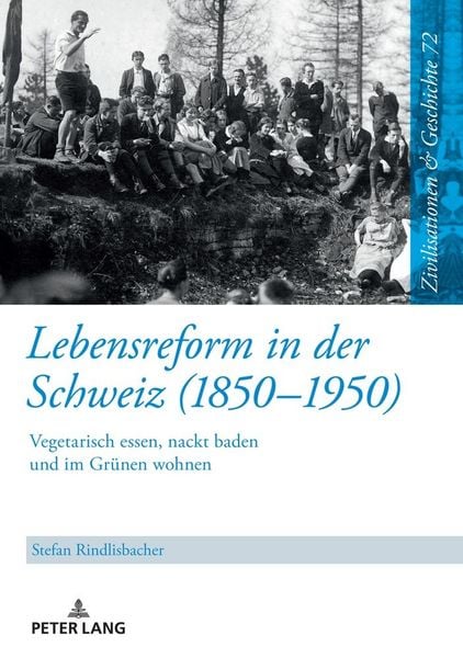 Produktbild: Lebensreform in der Schweiz (1850&ndash;1950)