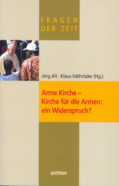 Produktbild: Arme Kirche - Kirche f&uuml;r die Armen: ein Widerspruch?