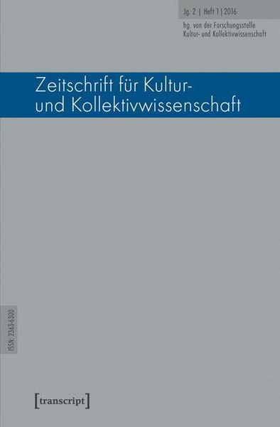 Produktbild: Zeitschrift f&uuml;r Kultur- und Kollektivwissenschaft