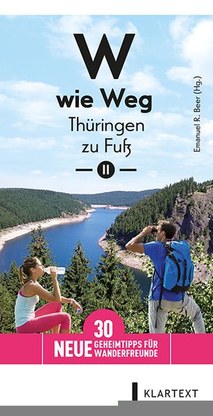 Produktbild: W wie Weg &ndash; Th&uuml;ringen zu Fu&szlig; II