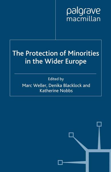 Produktbild: The Protection of Minorities in the Wider Europe