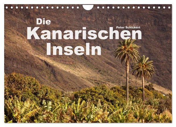 Produktbild: Die Kanarischen Inseln (Wandkalender 2026 DIN A4 quer), CALVENDO Monatskalender
