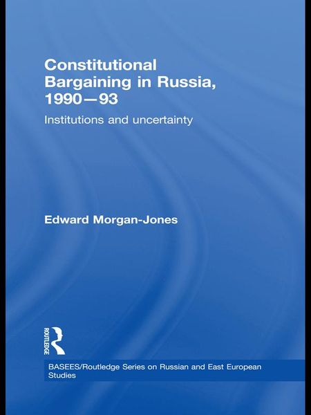 Produktbild: Constitutional Bargaining in Russia, 1990-93