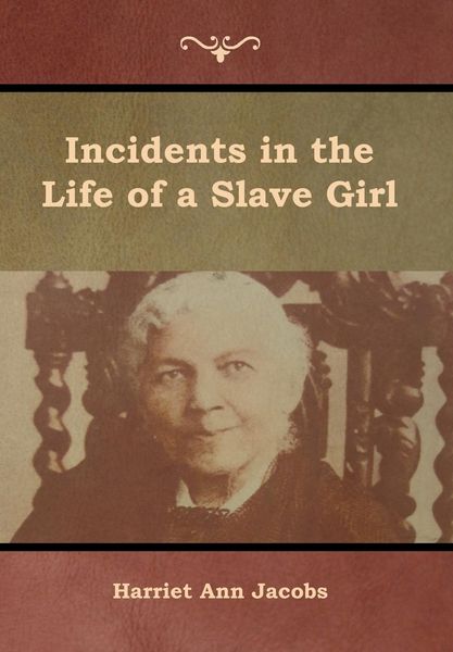 Produktbild: Incidents in the Life of a Slave Girl