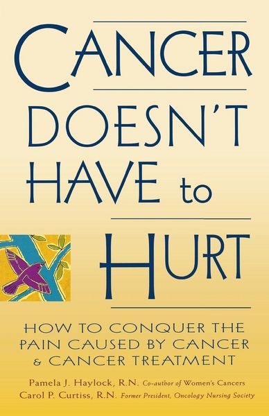 Produktbild: Cancer Doesn't Have to Hurt