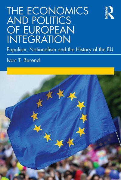 Produktbild: The Economics and Politics of European Integration