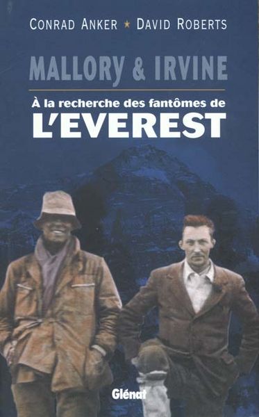 Produktbild: Mallory et Irvine: &agrave; la recherche des fant&ocirc;mes de l'Everest