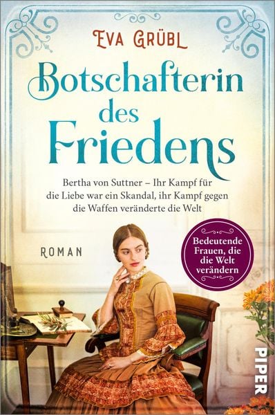Botschafterin des Friedens, Taschenbuch von Eva Grübl, Piper Taschenbuch