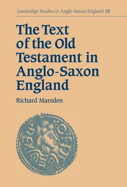 Produktbild: The Text of the Old Testament in Anglo-Saxon England