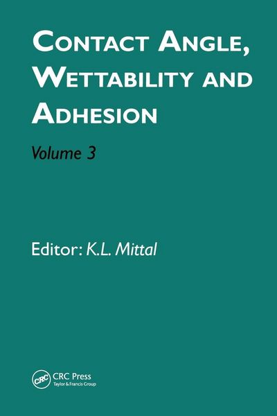 Produktbild: Contact Angle, Wettability and Adhesion, Volume 3