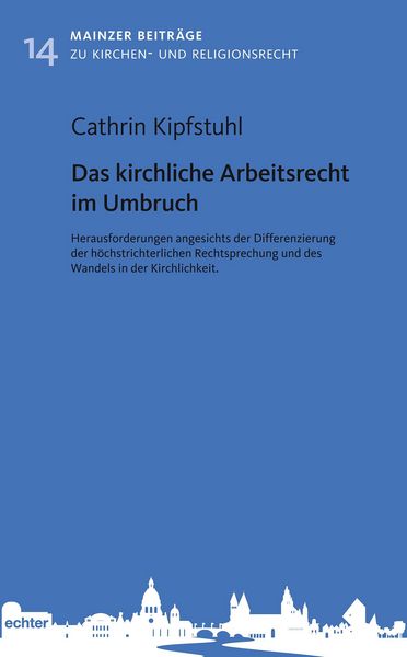Produktbild: Das kirchliche Arbeitsrecht im Umbruch