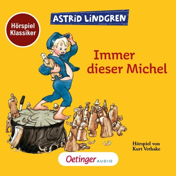 Immer dieser Michel. Hörspielklassiker - Astrid Lindgren, Audio, 9783837361483