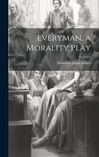 Produktbild: Everyman, a Morality Play