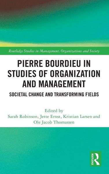 Produktbild: Pierre Bourdieu in Studies of Organization and Management