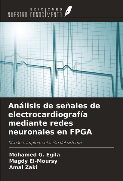 Produktbild: An&aacute;lisis de se&ntilde;ales de electrocardiograf&iacute;a mediante redes neuronales en FPGA