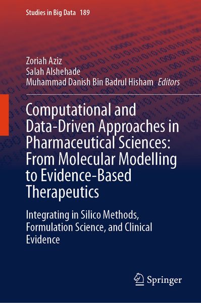Produktbild: Computational and Data-Driven Approaches in Pharmaceutical Sciences: From Molecular Modelling to Evidence-Based Therapeutics