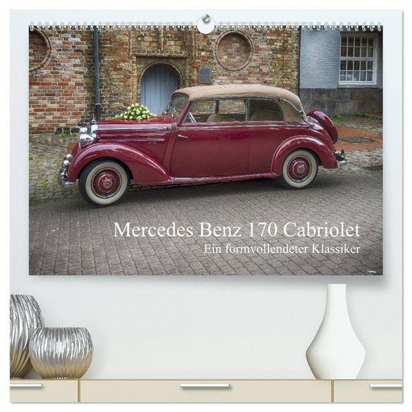 Produktbild: Mercedes Benz 170 Cabriolet (hochwertiger Premium Wandkalender 2025 DIN A2 quer), Kunstdruck in Hochglanz