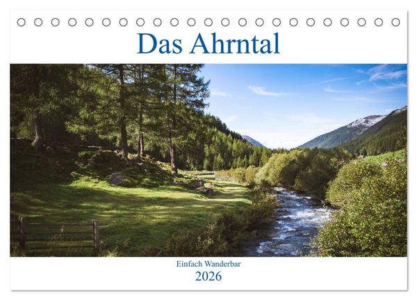 Produktbild: Das Ahrntal (Tischkalender 2026 DIN A5 quer), CALVENDO Monatskalender