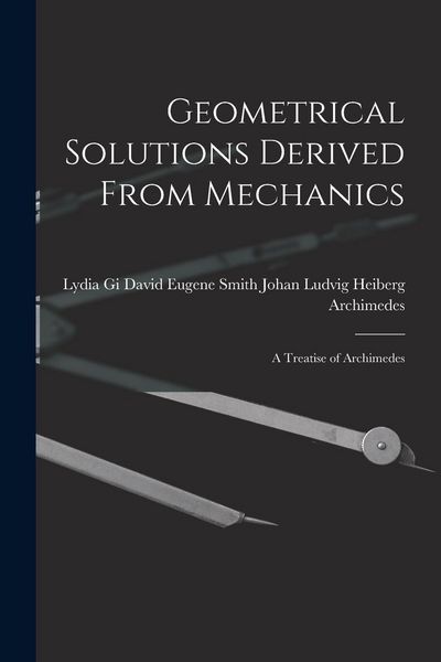 Produktbild: Geometrical Solutions Derived From Mechanics