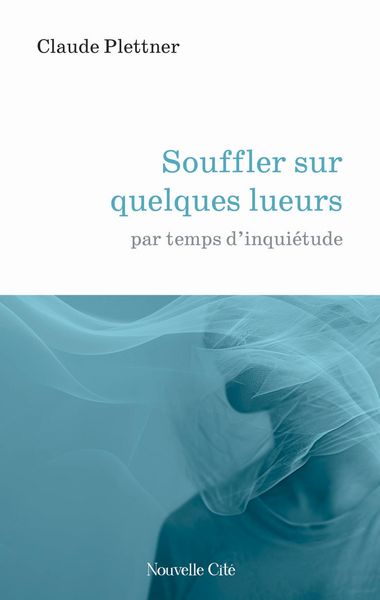 Produktbild: Souffler sur quelques lueurs