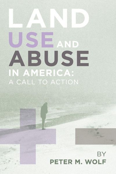 Produktbild: Land Use and Abuse in America