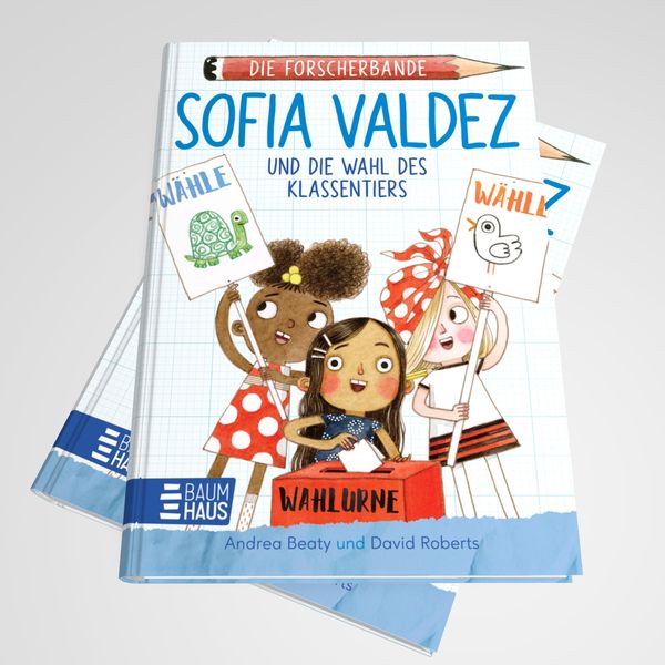 Produktbild: Die Forscherbande - Sofia Valdez und die Wahl des Klassentiers