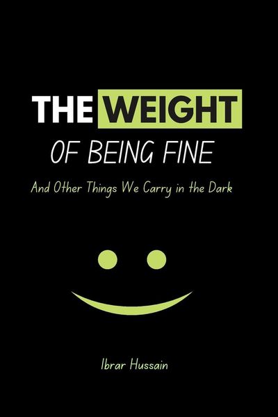 Produktbild: The Weight of Being Fine